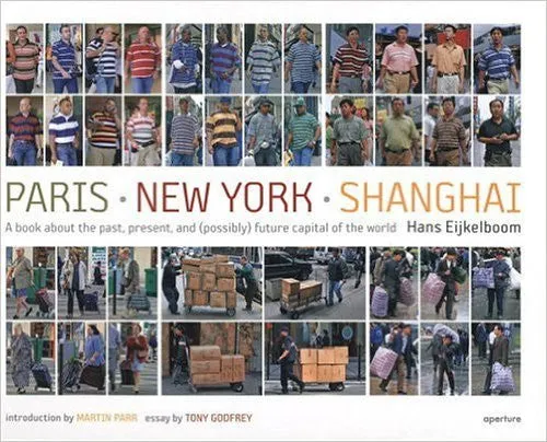 Hans Eijkelboom: Paris-New York-Shanghai