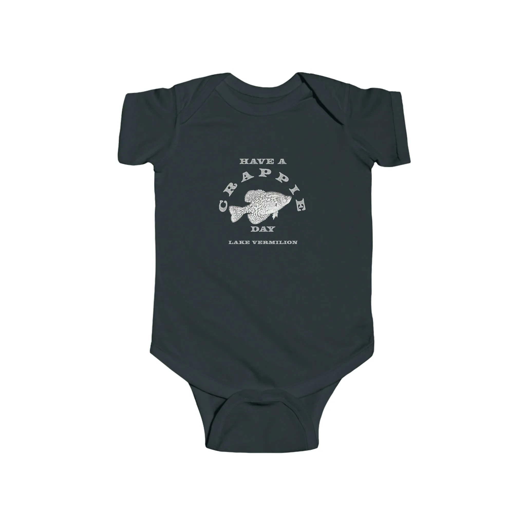 Have A Crappie Day - Fishing - Lake Vermilion - Infant Fine Jersey Bodysuit