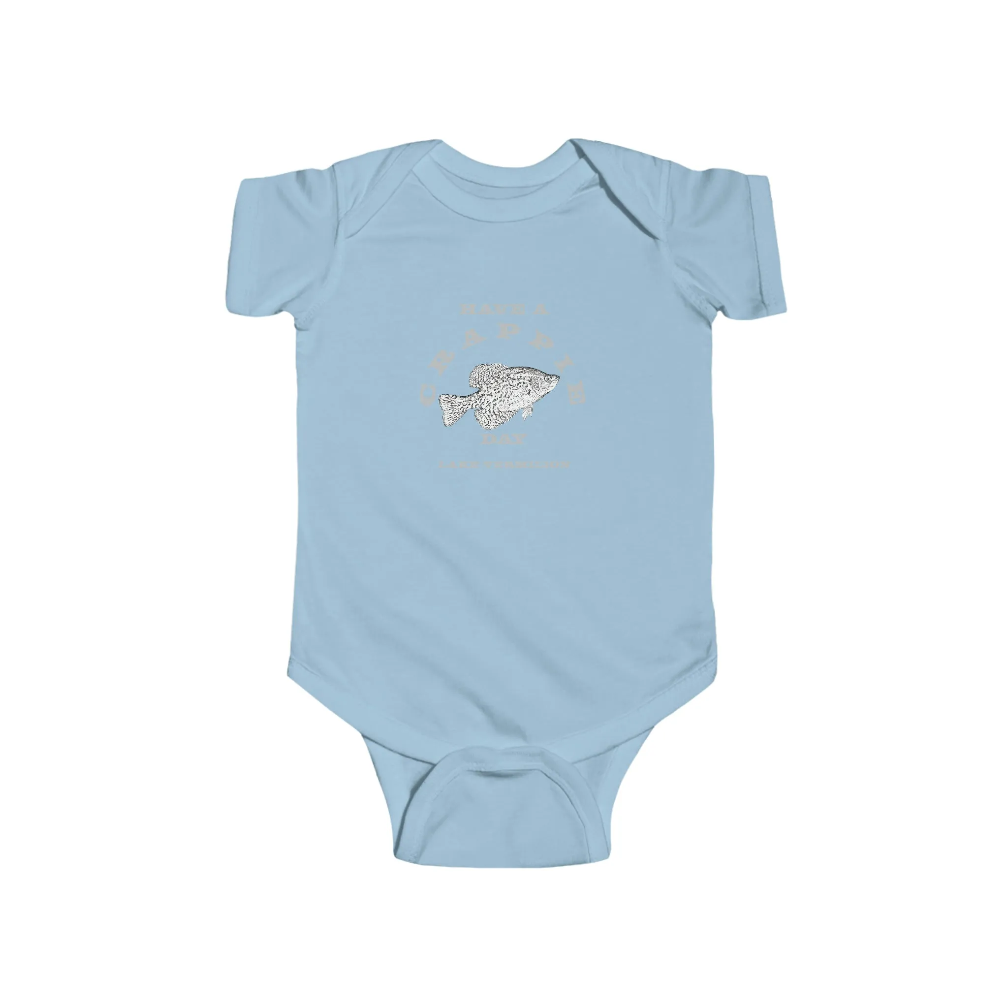 Have A Crappie Day - Fishing - Lake Vermilion - Infant Fine Jersey Bodysuit