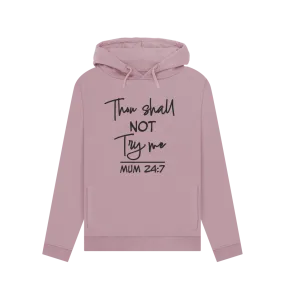 Thou Shall Not Women's Hoodie